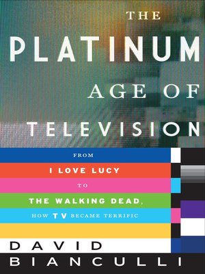 cover image of The Platinum Age of Television